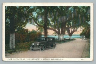 Highway 20 Wilmington Wrightsville Beach North Carolina—antique Car Postcard 20s