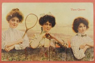 Dr Who 1909 Pc Tennis Three Queens Post Card Seneca Nebraska Ne 31829