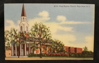 First Baptist Church,  High Point,  Nc