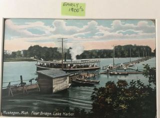 Muskegon MI Early 1900’s Rare Antique Postcard The Float Bridge @ Lake Harbor 2