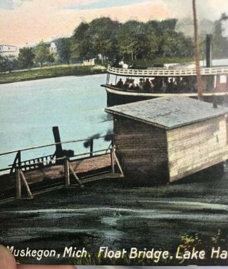 Muskegon MI Early 1900’s Rare Antique Postcard The Float Bridge @ Lake Harbor 5