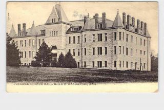 Antique Postcard Kansas Manhattan Physical Science Hall Kansas State Ag College