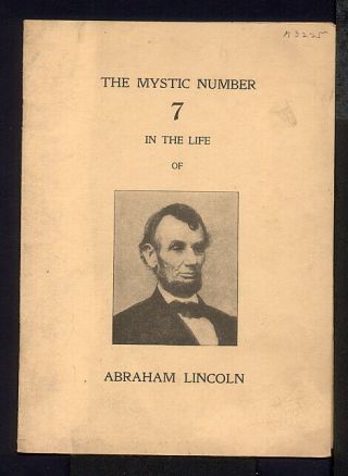 1930 Mystic Number 7 In The Life Of Abraham Lincoln Pamphlet Oldroyd Numerology