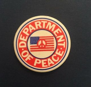 Vintage " Department Of Peace " Pinback Button