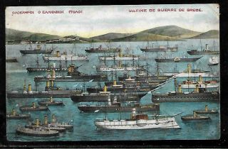 Greece: 1912 - 13 Balkan War,  A Coloured Postcard Of The Greek Fleet.