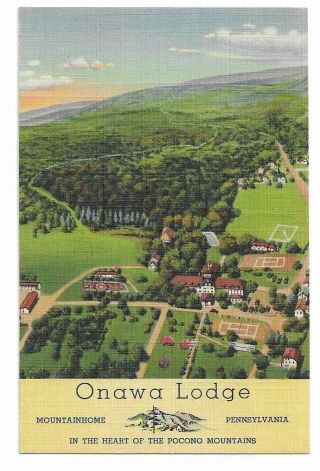 Onawa Lodge,  Poconos,  Pa Linen Postcard
