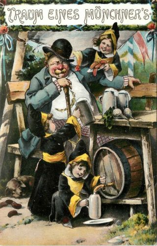 Vintage Postcard Big Drunk Guy Dreams Of Munich Maids Serving Him Beer,  Germany