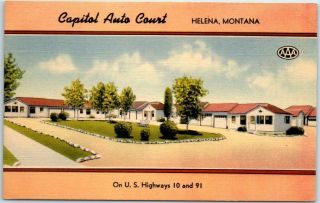 Helena,  Montana Postcard Capitol Auto Court Highway 10 & 91 Roadside Linen 1950s