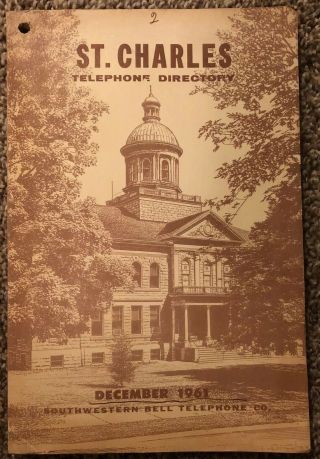 Vintage St.  Charles,  Mo Telephone Directory 1961 Southwestern Bell Missouri