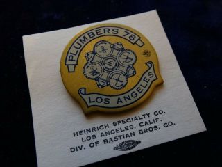 Vintage Enameled Plumbers 78 Los Angeles Lapel Screwback Pin Bastian Bros