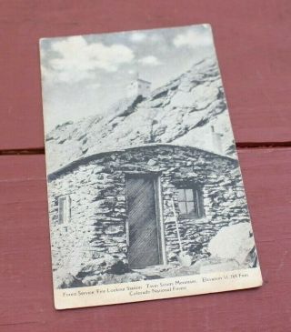 Antique Vtg Postcard Forest Service Fire Lookout Twin Sisters Mountain Colorado