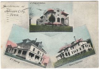 1910 Postcard Of 3 Residences In Johnson City,  Tn Tenn Tennessee