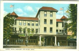 Put In Bay Oh The Annex,  Hotel Crescent 1929