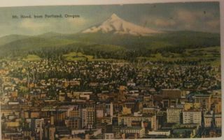 Oregon Postcard 1930s Portland Or City View With Mt Hood In Background Linen