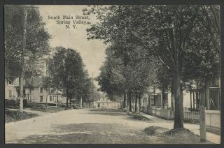 Spring Valley Rockland County Ny: C.  1910 Postcard South Main Street