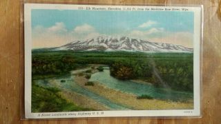 C 1938 Elk Mountain Elevation 11162 Ft From Medicine Bow River Wyoming Postcard