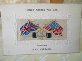 Vintage Postcard,  Woven Silk,  Hands Across The Sea,  Uk & Us,  Carmania,  C.  1915,