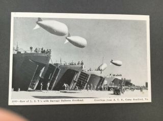 Wwii Navy Postcard L.  S.  T.  With Barrage Balloons Overhead Camp Bradford,  Va