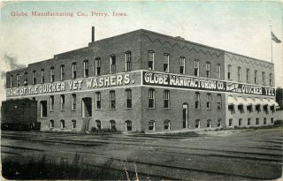 1910 Postcard Globe Manufacturing Co.  Perry Ia Dallas County Quicker Yet Washers