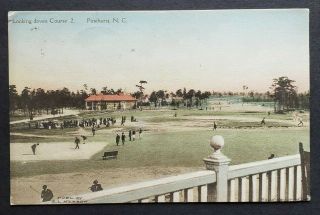 Pinehurst,  North Carolina - Golfing - Looking Down Course 2 - 1918 Postcard (ej)