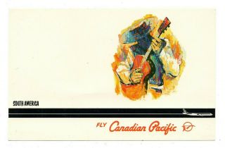 Fly Canadian Pacific To South America By Empress Flights Advertising Postcard