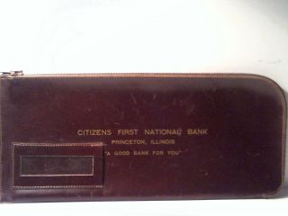 Vtg Zippered Leather Bank Bag Citizens First National Bank Princeton Illinois