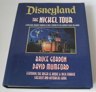 Disneyland The Nickel Tour Postcard Collecting Book,  Bruce Gordon/david Mumford