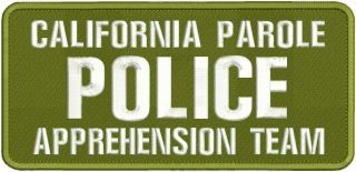 California Parole Police Apprehension Team Patch 5x11 Hook Od Green White