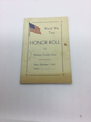 Iowa Monroe County Ww 2 Honor Roll Presented By Candidate For Sheriff