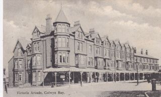 Colwyn Bay - Victoria Arcade By Richards 1908