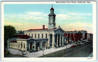 Chillicothe,  Ohio Oh Ross County Court House Ca 1940s Linen Postcard