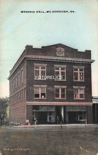 Mcdonough Henry Co.  Georgia - Early,  1910 Colored Card Of Masonic Hall By Forsyth