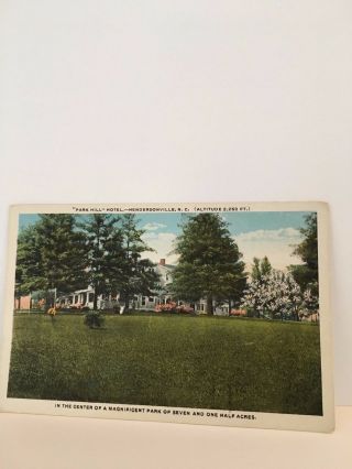 Hendersonville Nc Park Hill Hotel Postcard