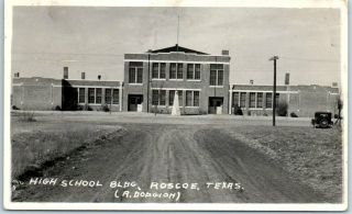 Roscoe,  Texas Rppc Real Photo Postcard " High School Bldg.  " Street View 1934