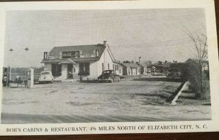 1930’s Postcard Bob’s Cabins Restaurant Elizabeth City Nc Coca - Cola Sign