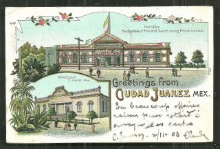 Gruss Aus Ciudad Juarez Post Office Girls School Mexico 1898