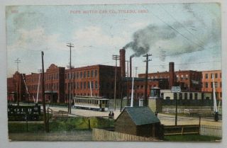 Pope Motor Car Company Toledo,  Ohio Vintage 1909 Db Postcard 5296