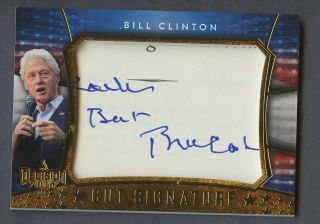 2016 Decision Gold Foil Bill Clinton Signed Cut Auto Autograph