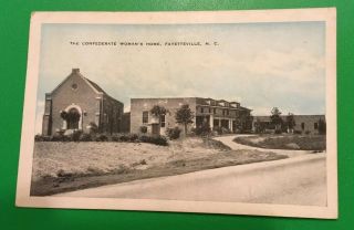 Confederate Woman’s Home Postcard,  Fayetteville,  Nc,  1938