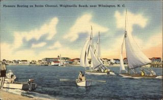 Pleasure Boating Banks Channel Wrightsville Beach Wilmington Nc 1940s