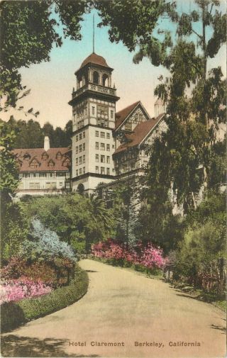 Vintage Hand - Colored Postcard Hotel Claremont Berkeley Ca Albertype Co.  Posted