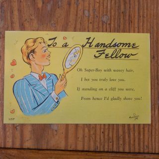 Vintage Comic Postcard To A Handsome Fellow Poem