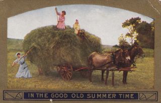 Postcard - " Large Loaded Bale Of Hay.  In The Good Old Summer Time " (u1 - 612)