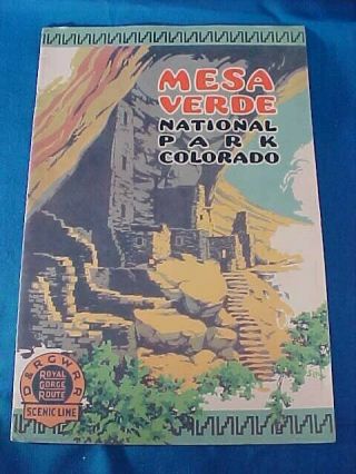 1937 Denver Rio Grande,  Western Railroad Mesa Verde Park Colorado Booklet