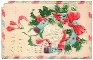 Merry Christmas Santa Claus And Horseshoe Vintage Embossed Postcard 1909