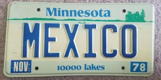 1978 Minnesota Personalized Vanity Mexico Mn License Plate