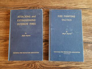 Attacking And Extinguishing Interior Fires &firefighting Tactics By Lloyd Layman