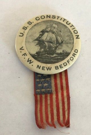 Uss Constitution Old Ironsides Pin/ribbon 1896 Vfw Bedford,  Mass Whitehead