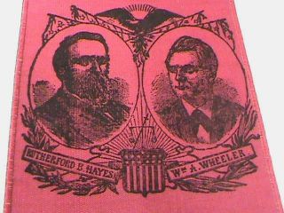 Presedent Rutherford B Hayes & W.  A.  Wheeler Political Campaign Ribbon 8