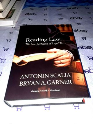RARE ANTONIN SCALIA & BRYAN GARNER SIGNED READING LAW SIGNED BOOK W/JSA LOA 2